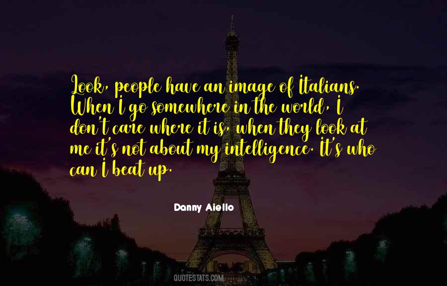 Danny Aiello Quotes #236469