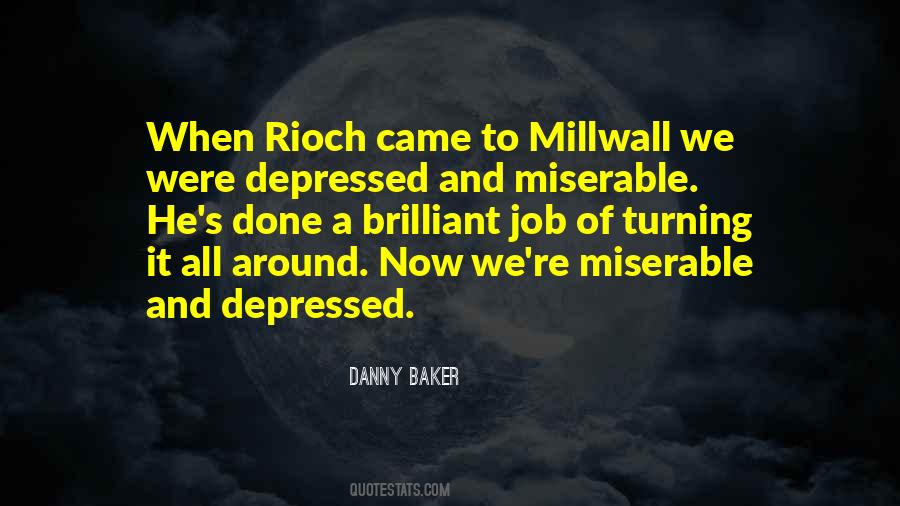 Danny Baker Quotes #316516