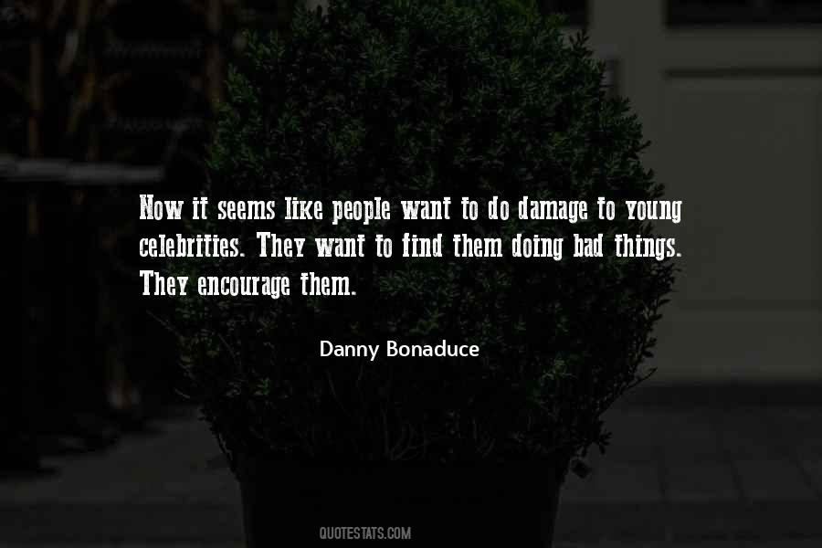 Danny Bonaduce Quotes #1096499