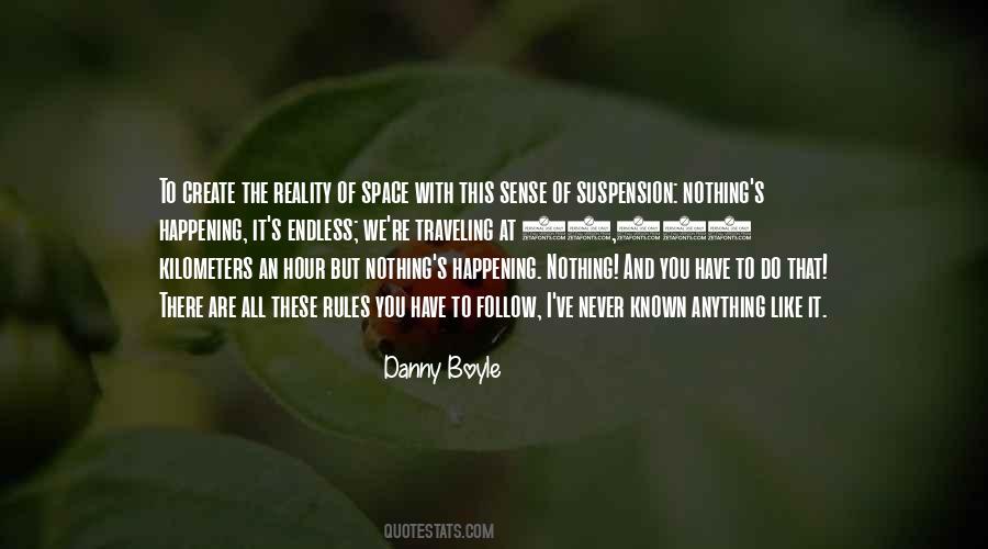 Danny Boyle Quotes #1246489
