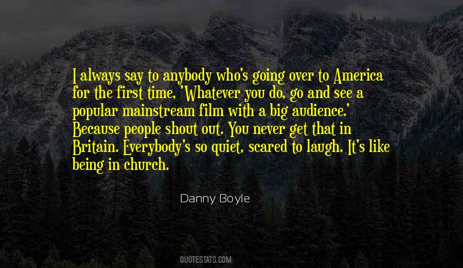 Danny Boyle Quotes #1419364