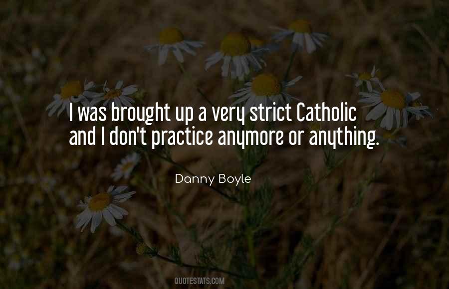 Danny Boyle Quotes #1448523