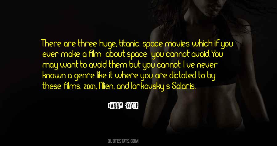 Danny Boyle Quotes #1451580