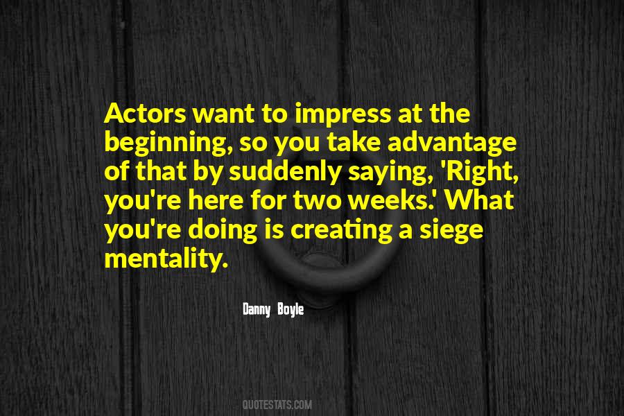 Danny Boyle Quotes #1532104