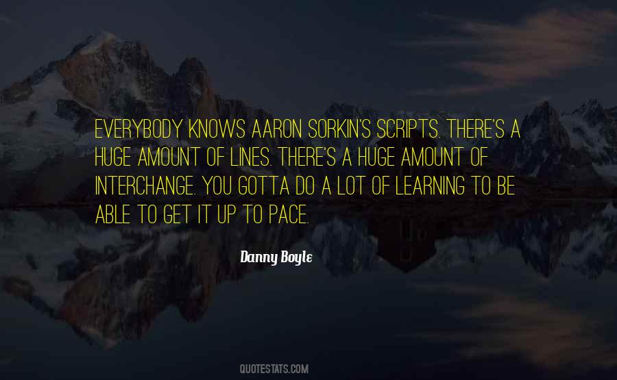 Danny Boyle Quotes #1742550