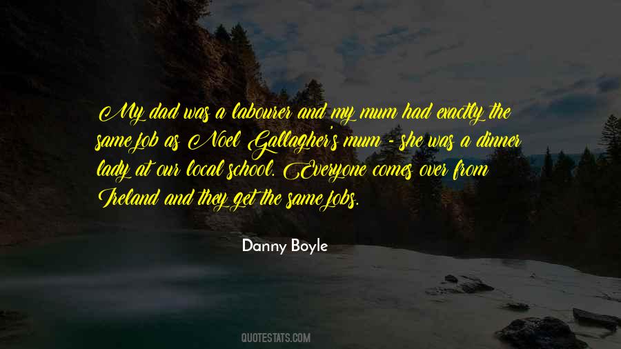 Danny Boyle Quotes #1745328