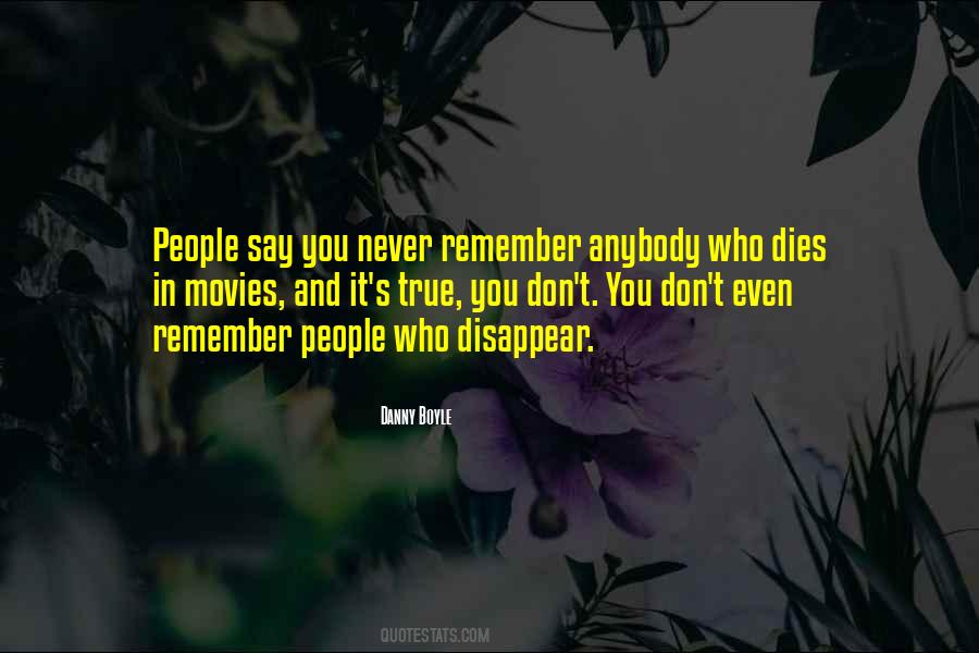Danny Boyle Quotes #1858496