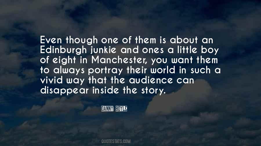 Danny Boyle Quotes #1875799