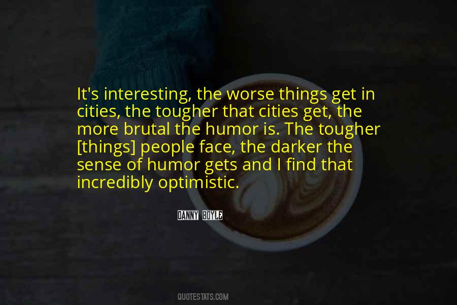 Danny Boyle Quotes #224794