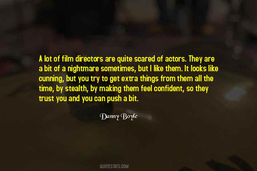 Danny Boyle Quotes #438390