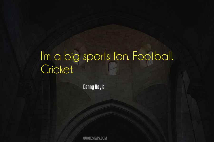 Danny Boyle Quotes #490978