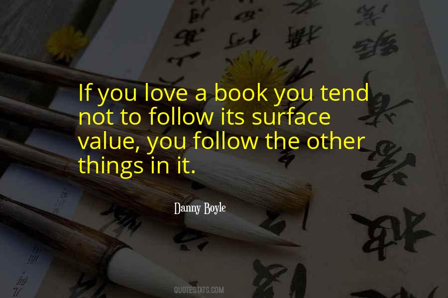 Danny Boyle Quotes #696600