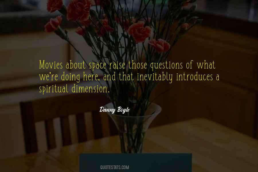 Danny Boyle Quotes #725682