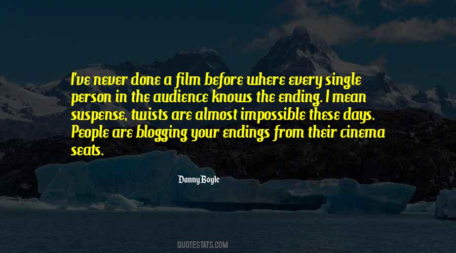 Danny Boyle Quotes #906190