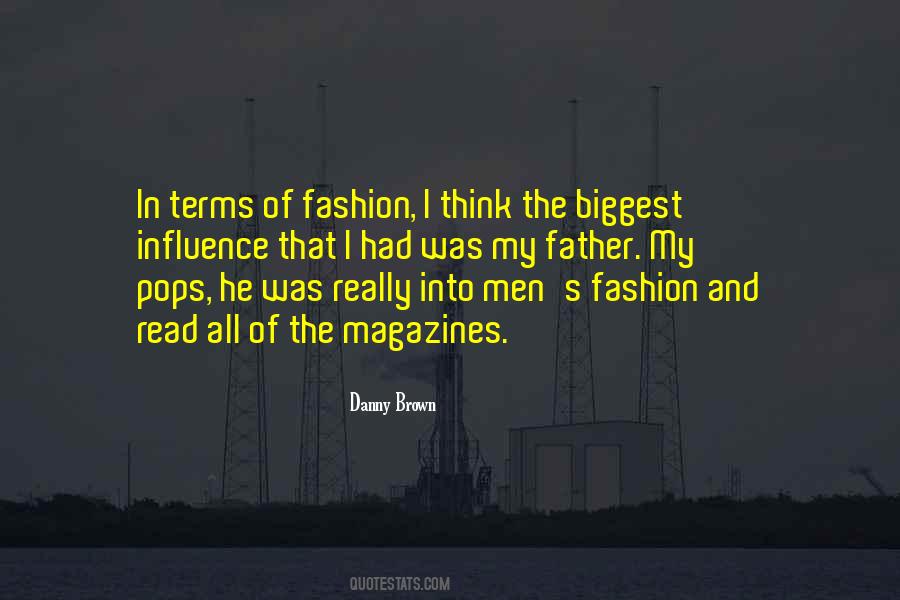 Danny Brown Quotes #1502810