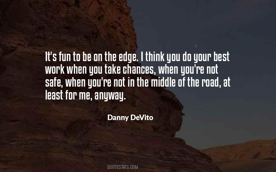 Danny DeVito Quotes #1033687