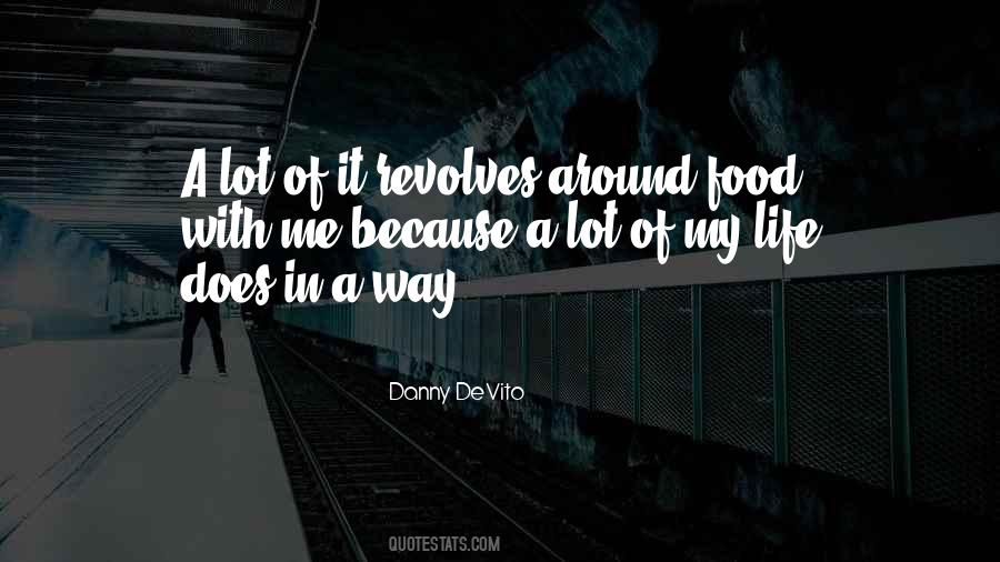 Danny DeVito Quotes #258675