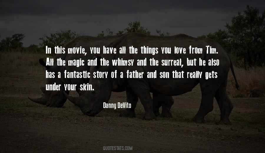 Danny DeVito Quotes #704671