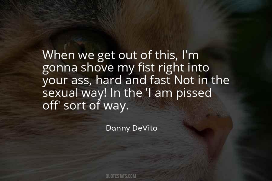 Danny DeVito Quotes #904711