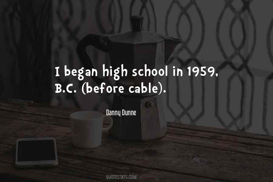 Danny Dunne Quotes #788682 Danny Dunne Quotes #788682