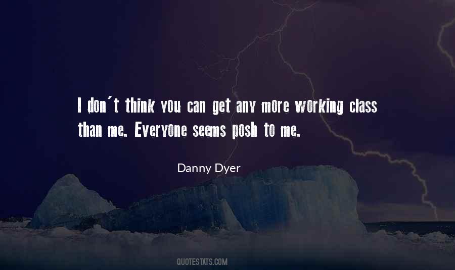 Danny Dyer Quotes #678171