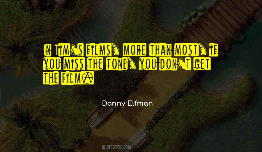 Danny Elfman Quotes #1350547