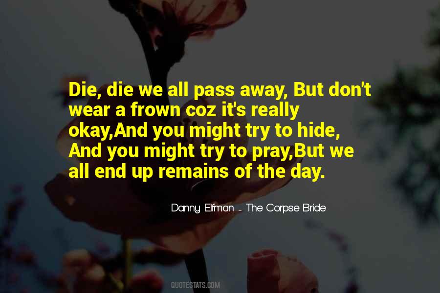 Danny Elfman - The Corpse Bride Quotes #1325028 Danny Elfman - The Corpse Bride Quotes #1325028
