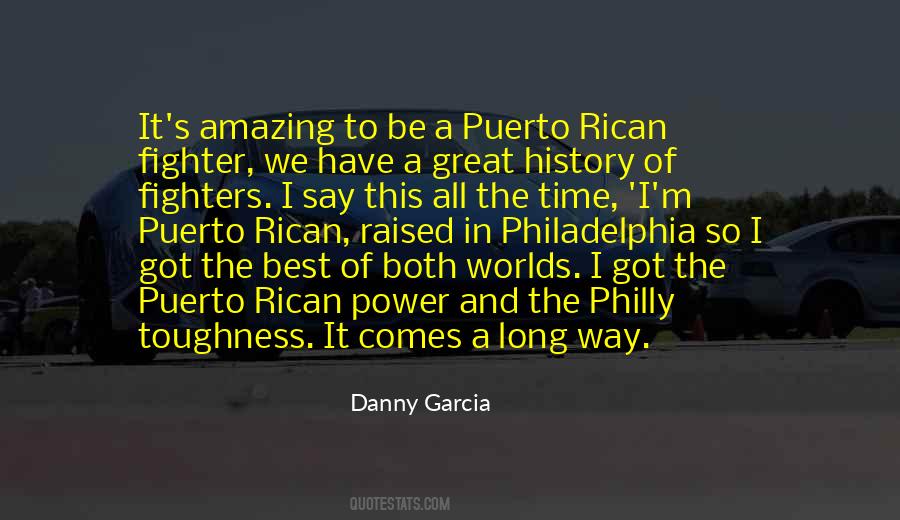 Danny Garcia Quotes #1341446