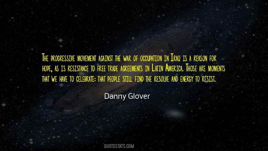 Danny Glover Quotes #248642