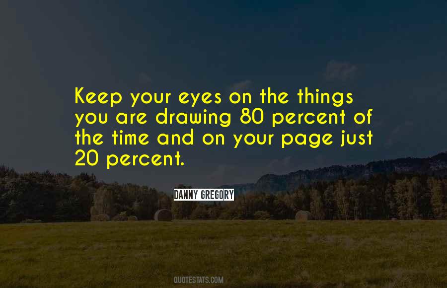 Danny Gregory Quotes #1509887