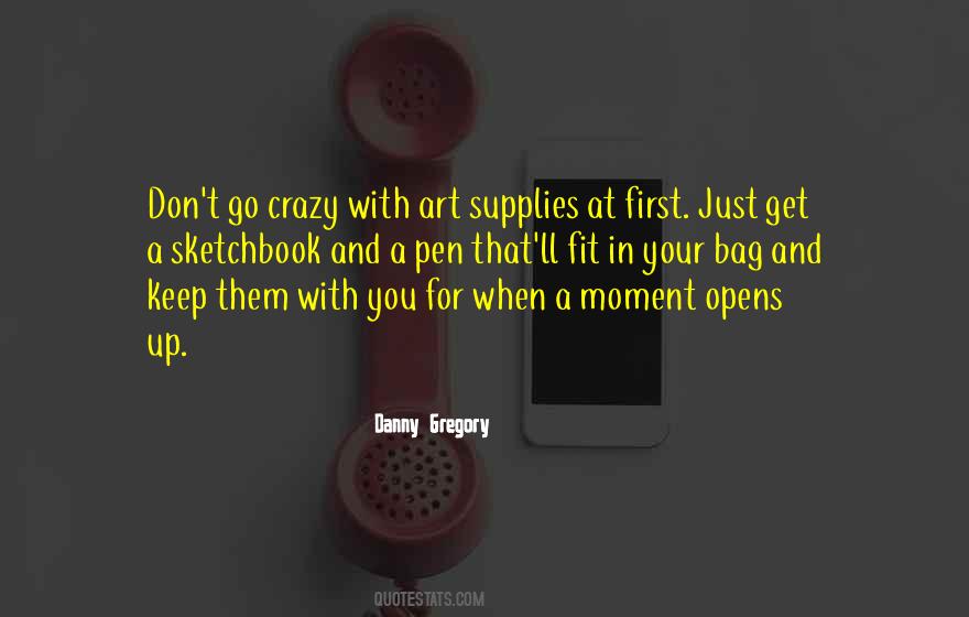 Danny Gregory Quotes #155263