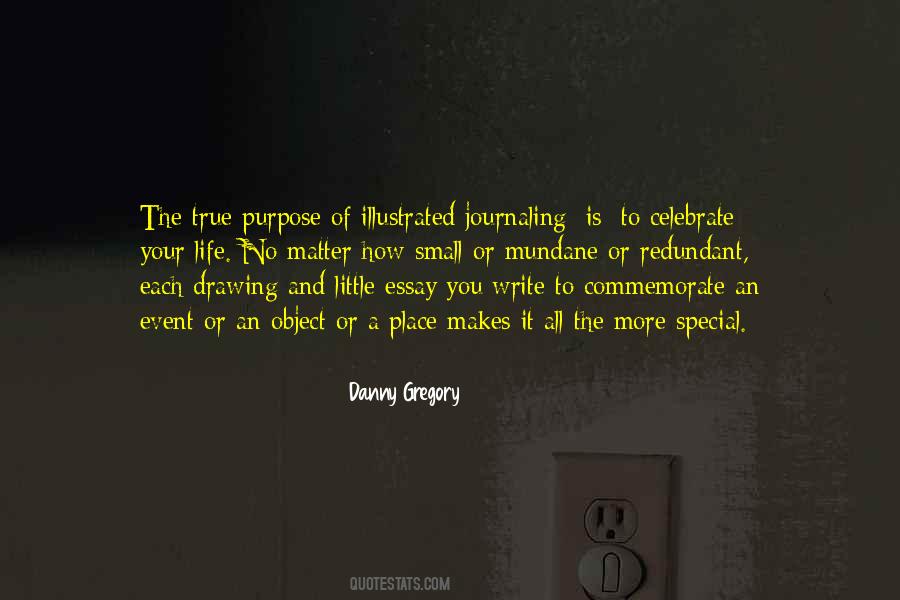 Danny Gregory Quotes #1654557