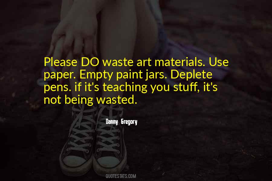 Danny Gregory Quotes #1739515