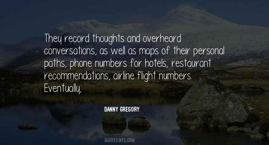 Danny Gregory Quotes #1819926