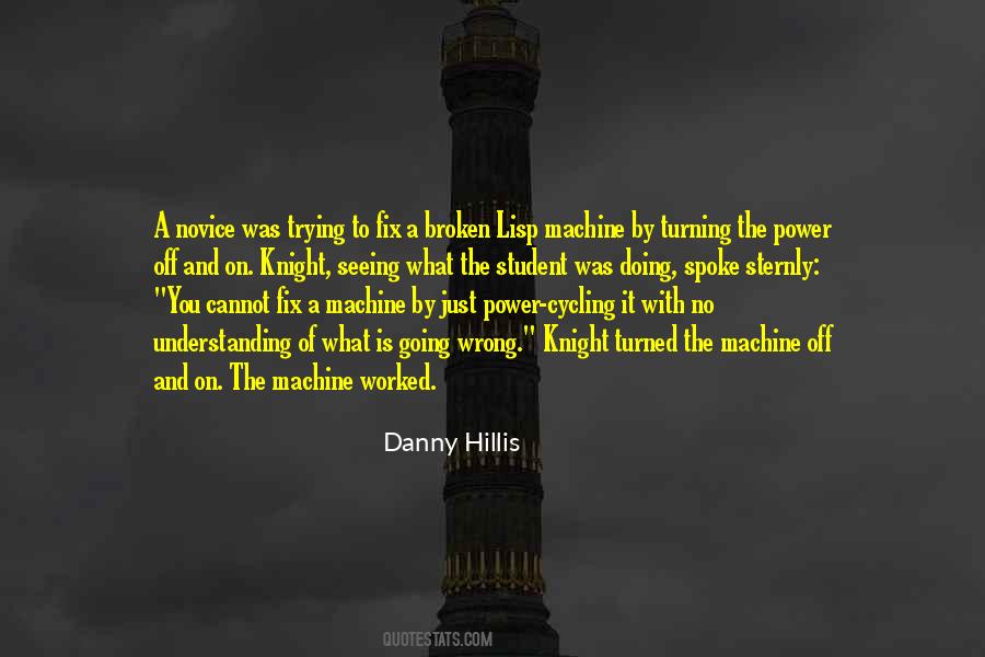 Danny Hillis Quotes #1867032