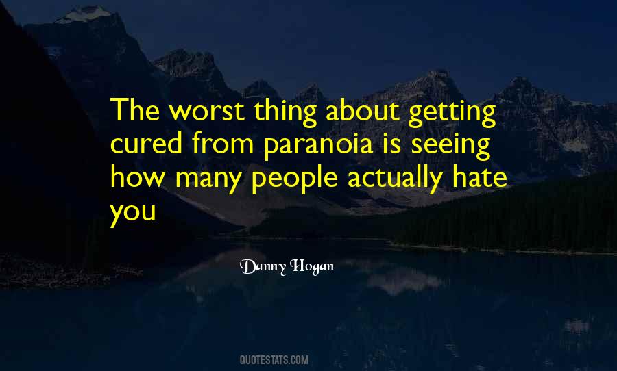 Danny Hogan Quotes #929607 Danny Hogan Quotes #929607