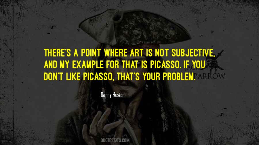 Danny Huston Quotes #238916