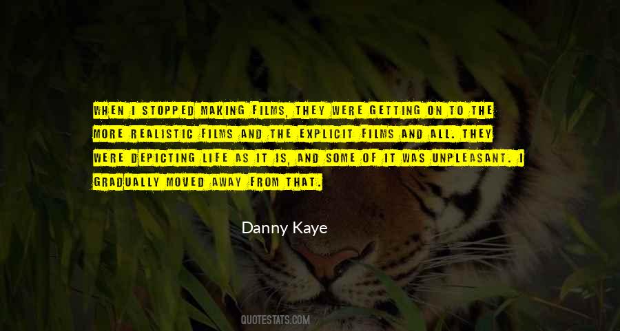 Danny Kaye Quotes #1415006
