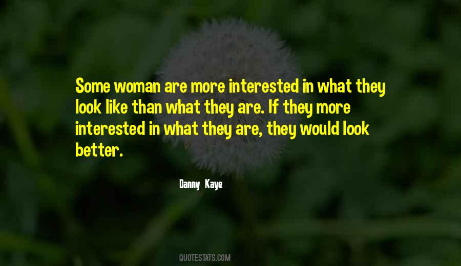Danny Kaye Quotes #835652