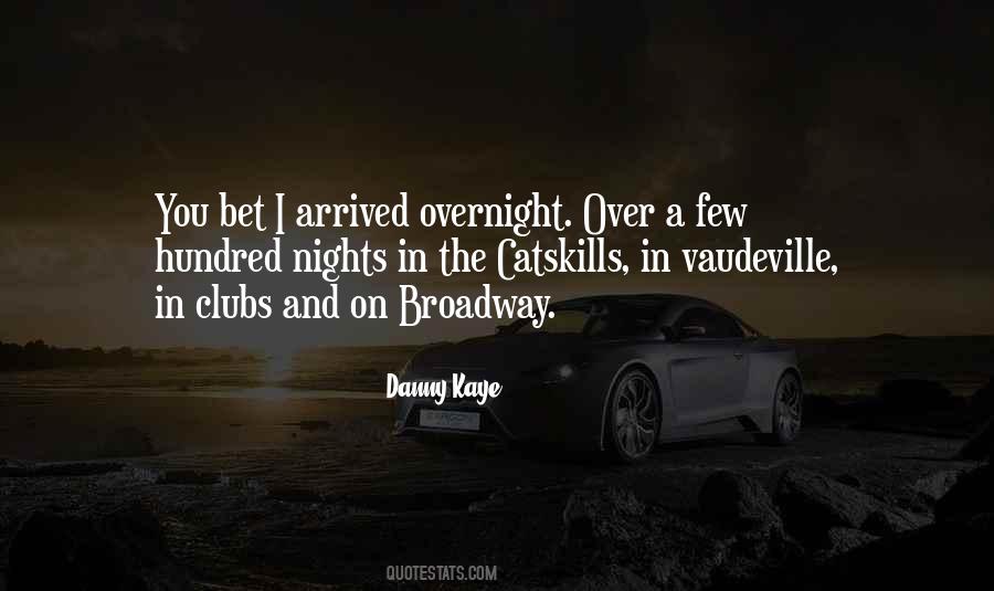 Danny Kaye Quotes #931269