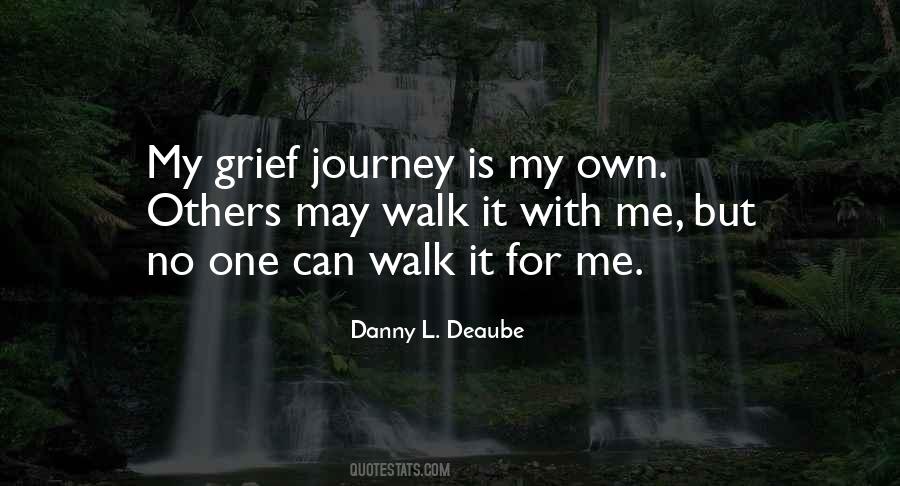 Danny L. Deaube Quotes #75820