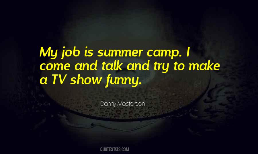 Danny Masterson Quotes #1130730