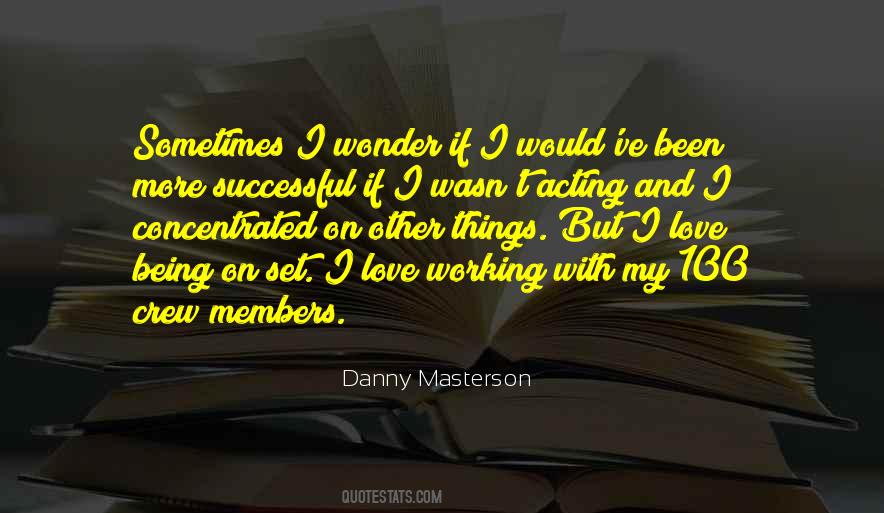 Danny Masterson Quotes #519000