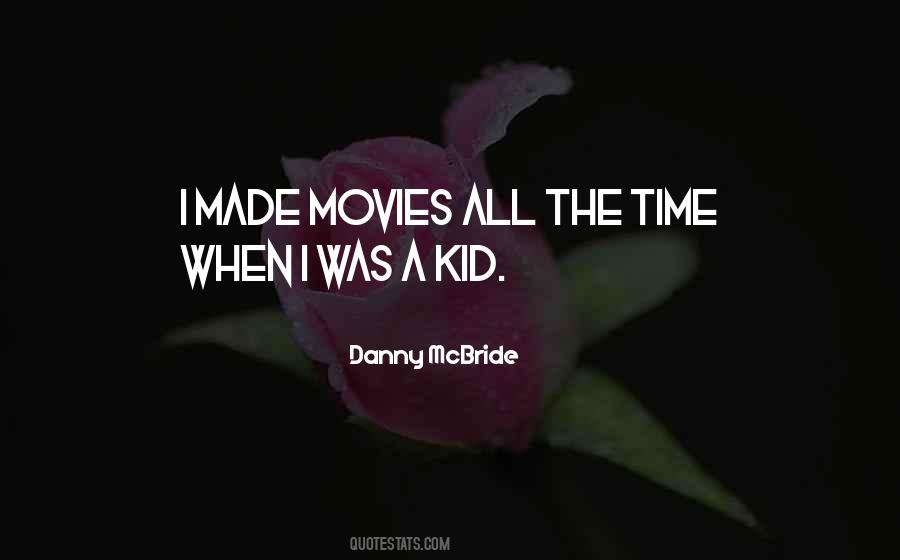 Danny McBride Quotes #1875418