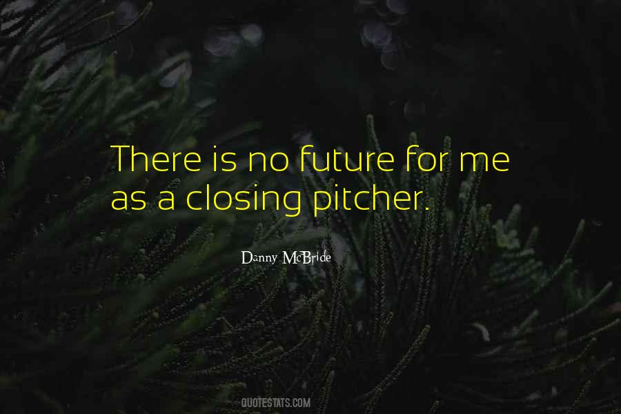 Danny McBride Quotes #534363