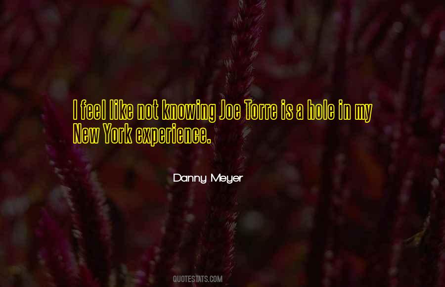 Danny Meyer Quotes #1189054