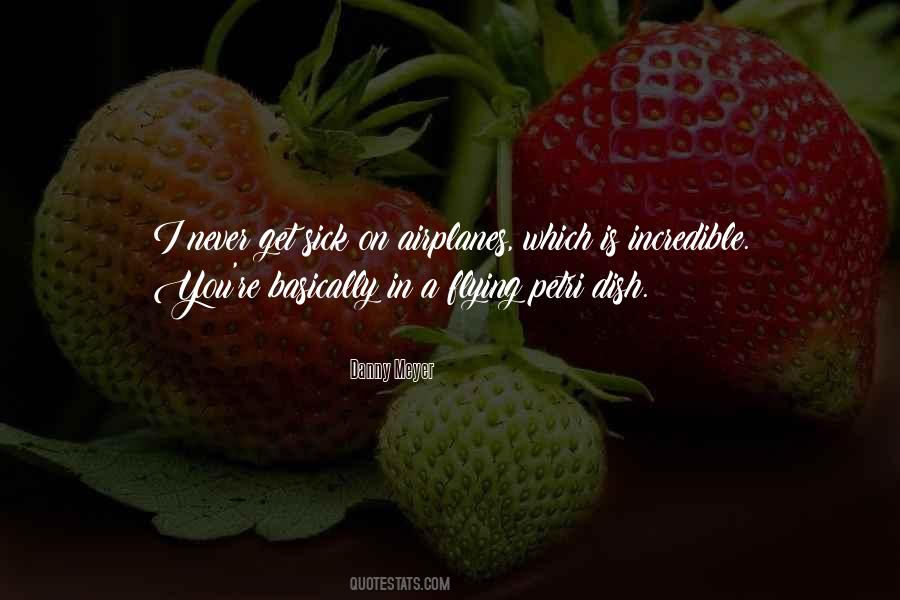 Danny Meyer Quotes #1207739