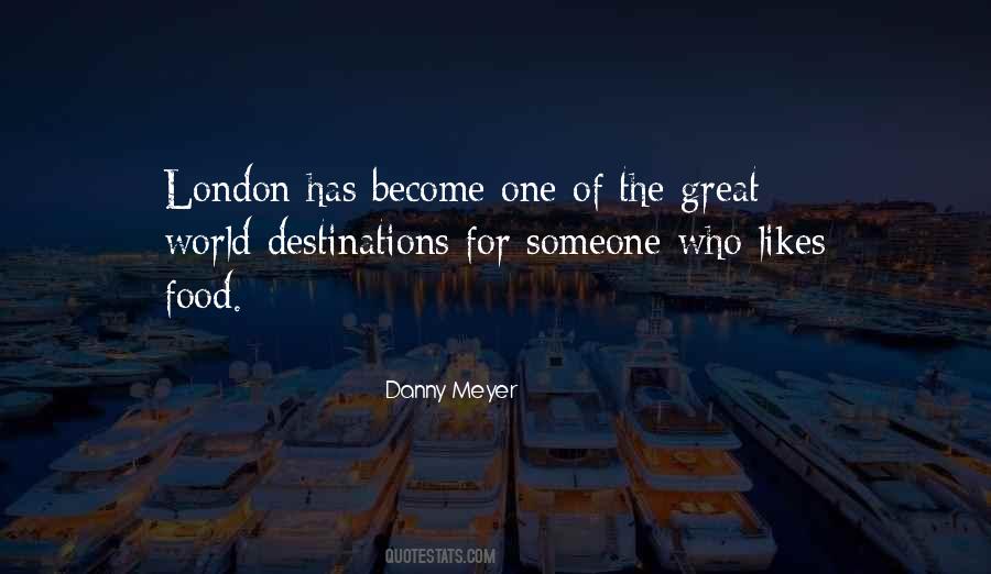 Danny Meyer Quotes #386527
