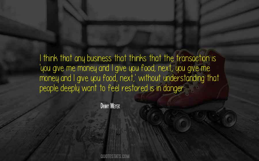 Danny Meyer Quotes #543860