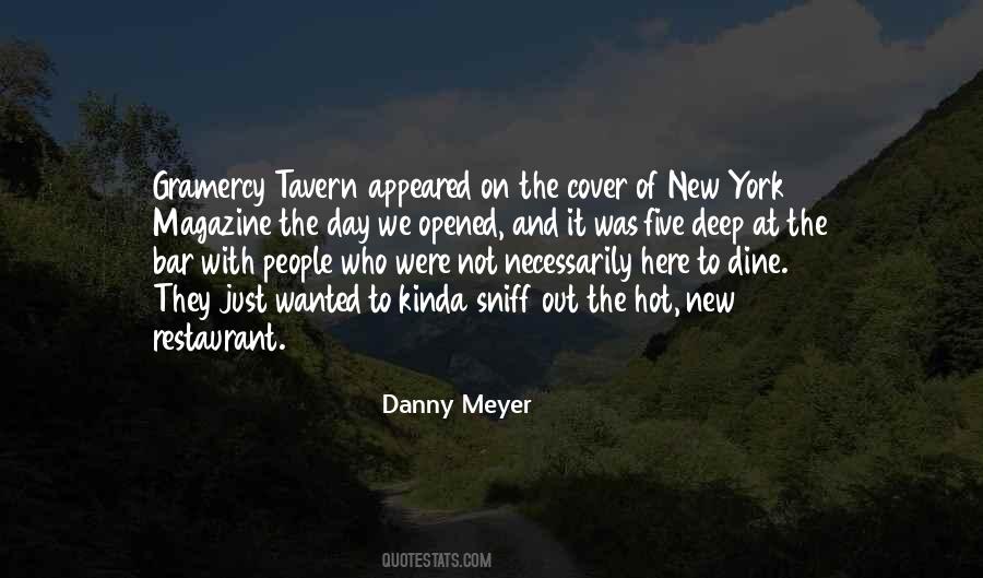 Danny Meyer Quotes #680859